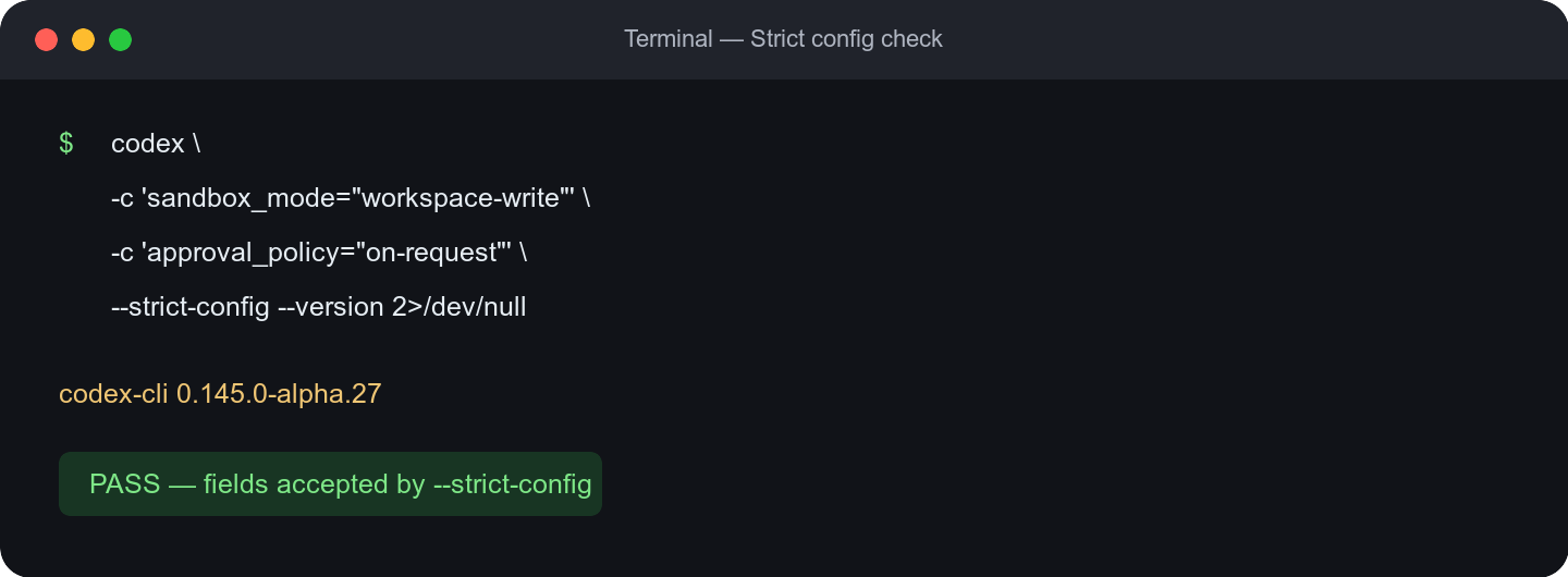 Codex sandbox_mode 与 approval_policy 配置严格校验